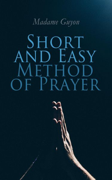 Produktbild: Short and Easy Method of Prayer