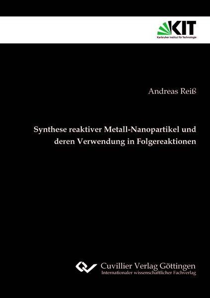 Produktbild: Synthese reaktiver Metall-Nanopartikel und deren Verwendung in Folgereaktionen