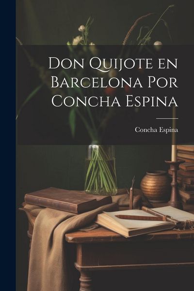 Produktbild: Don Quijote en Barcelona por Concha Espina
