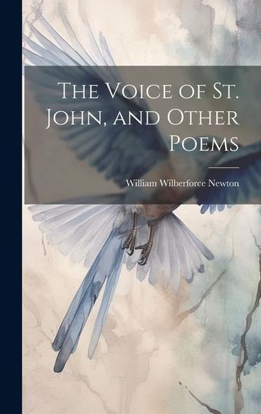 Produktbild: The Voice of St. John, and Other Poems