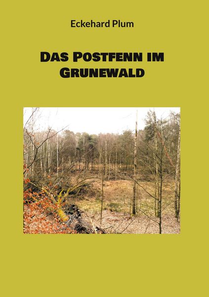 Produktbild: Das Postfenn im Grunewald