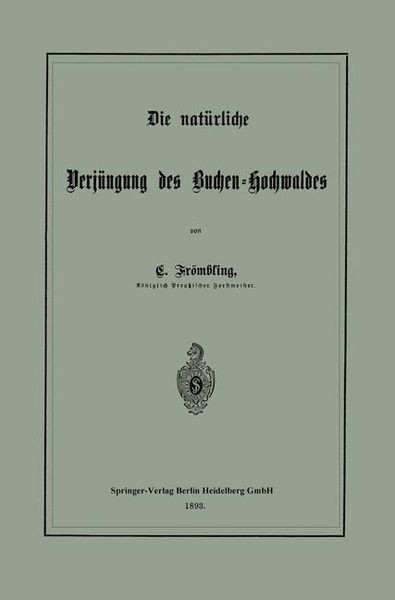Produktbild: Die nat&uuml;rliche Verj&uuml;ngung des Buchen-Hochwaldes