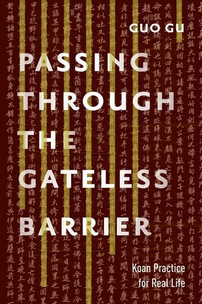Produktbild: Passing Through the Gateless Barrier