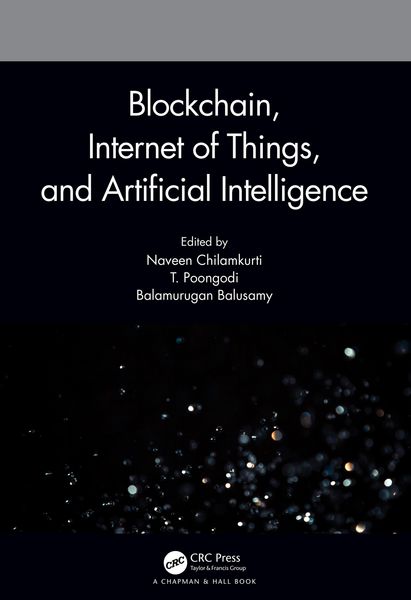 Produktbild: Blockchain, Internet of Things, and Artificial Intelligence