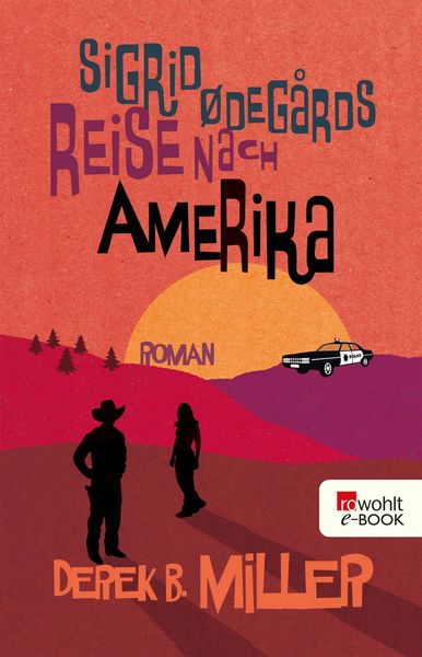 Produktbild: Sigrid &Oslash;deg&aring;rds Reise nach Amerika