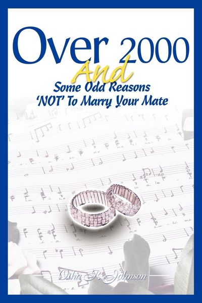 Produktbild: Over 2000 and Some Odd Reasons 'Not' to Marry Your Mate