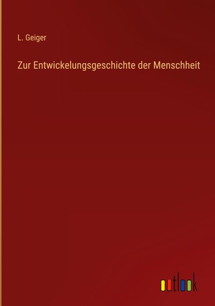 Produktbild: Zur Entwickelungsgeschichte der Menschheit