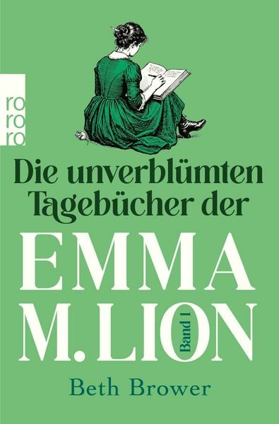 Produktbild: Die unverbl&uuml;mten Tageb&uuml;cher der Emma M. Lion