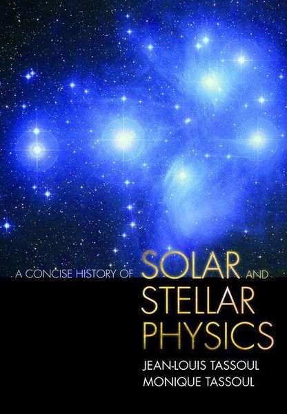 Produktbild: Concise History of Solar and Stellar Physics