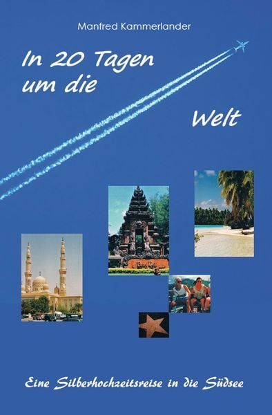 Produktbild: In 20 Tagen um die Welt