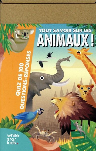 Produktbild: Tout savoir sur les animaux : quiz de 100 questions-r&eacute;ponses