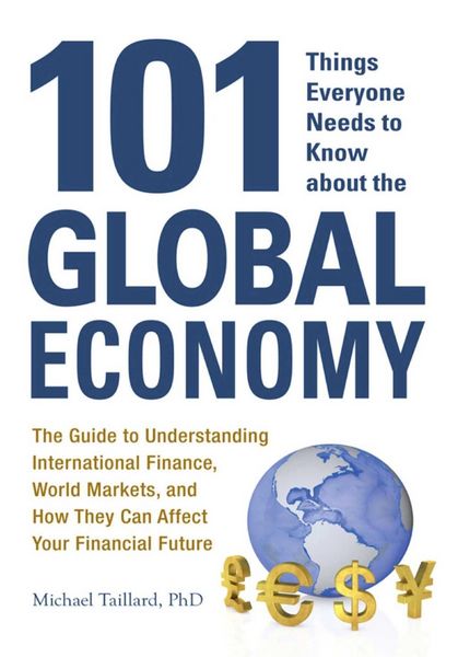 Produktbild: 101 Things Everyone Needs to Know about the Global Economy