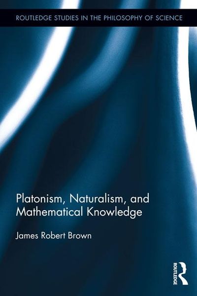 Produktbild: Platonism, Naturalism, and Mathematical Knowledge