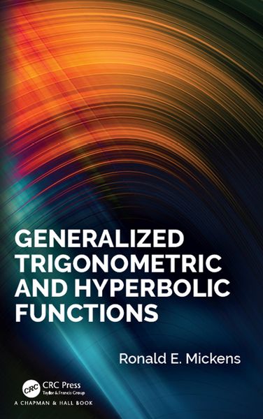 Produktbild: Generalized Trigonometric and Hyperbolic Functions