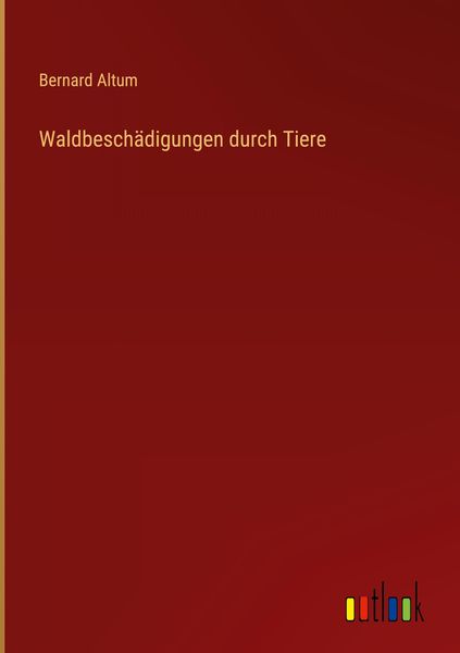 Produktbild: Waldbesch&auml;digungen durch Tiere
