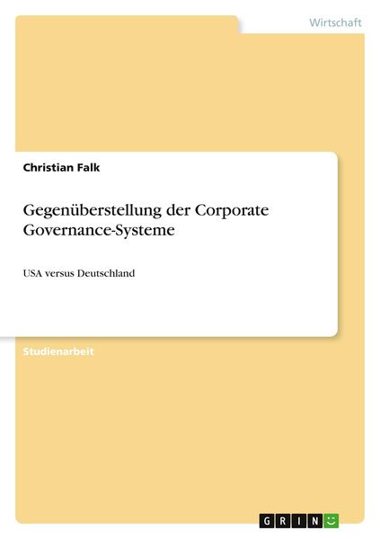 Produktbild: Gegenüberstellung der Corporate Governance-Systeme