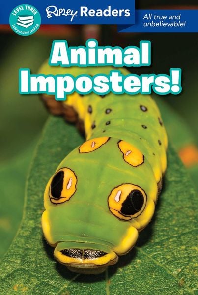 Ripley Readers Level3 Animal Imposters!, Taschenbuch von , Ripley Publishing, 9781609914080