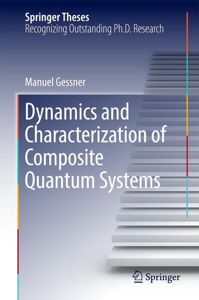 Produktbild: Dynamics and Characterization of Composite Quantum Systems