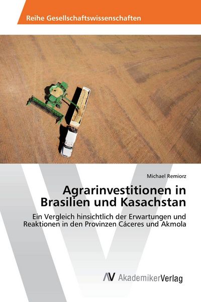 Produktbild: Agrarinvestitionen in Brasilien und Kasachstan