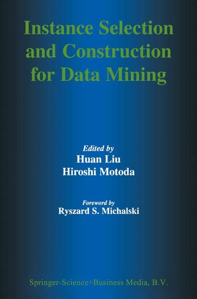 Produktbild: Instance Selection and Construction for Data Mining