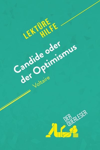 Produktbild: Candide oder Der Optimismus von Voltaire (Lekt&uuml;rehilfe)