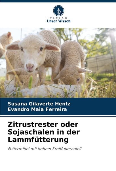 Produktbild: Zitrustrester oder Sojaschalen in der Lammf&uuml;tterung