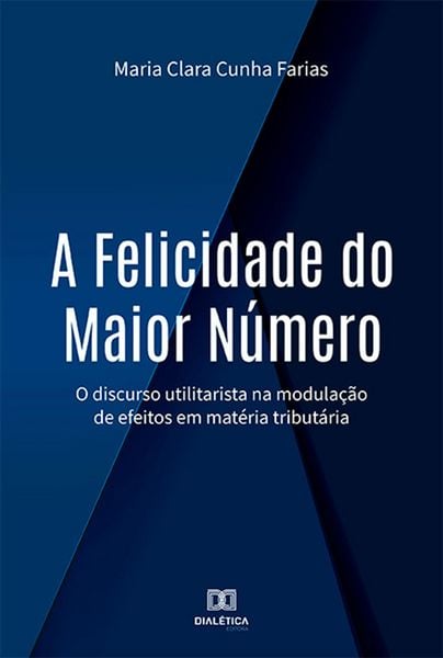 Produktbild: A Felicidade do Maior N&uacute;mero