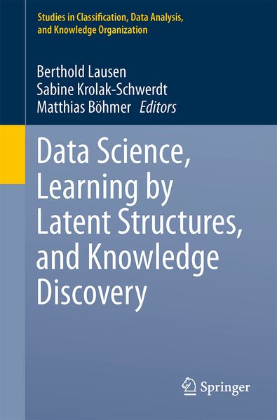 Produktbild: Data Science, Learning by Latent Structures, and Knowledge Discovery