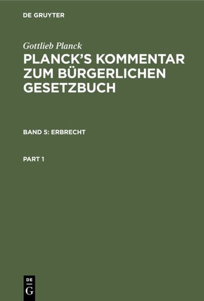 Produktbild: Gottlieb Planck: Planck's Kommentar zum B&uuml;rgerlichen Gesetzbuch / Erbrecht