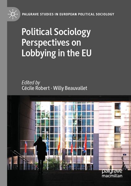 Produktbild: Political Sociology Perspectives on Lobbying in the EU