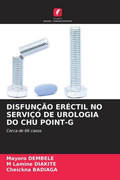Produktbild: Disfun&ccedil;&atilde;o Er&eacute;ctil No Servi&ccedil;o De Urologia Do Chu Point-G