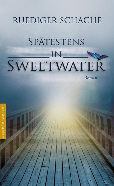 Produktbild: Sp&auml;testens in Sweetwater