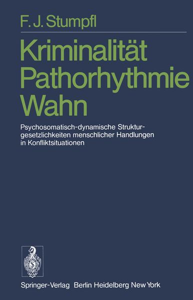 Produktbild: Kriminalit&auml;t Pathorhythmie Wahn