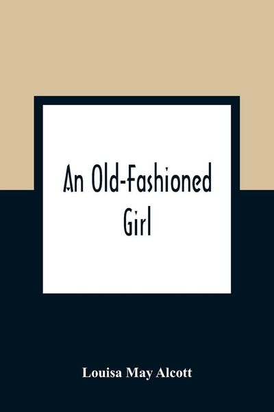 Produktbild: An Old-Fashioned Girl