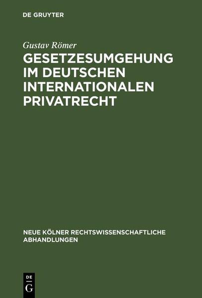 Produktbild: Gesetzesumgehung im deutschen internationalen Privatrecht