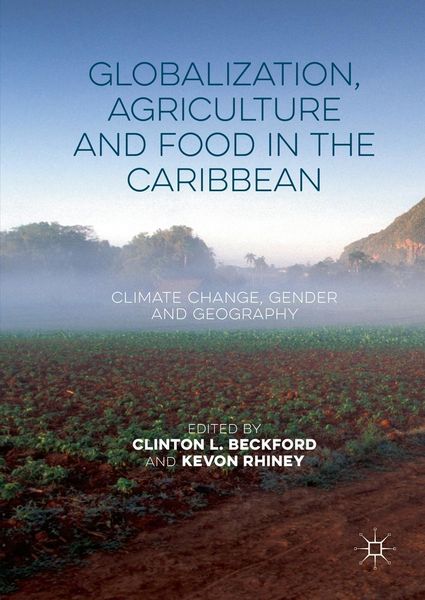Produktbild: Globalization, Agriculture and Food in the Caribbean