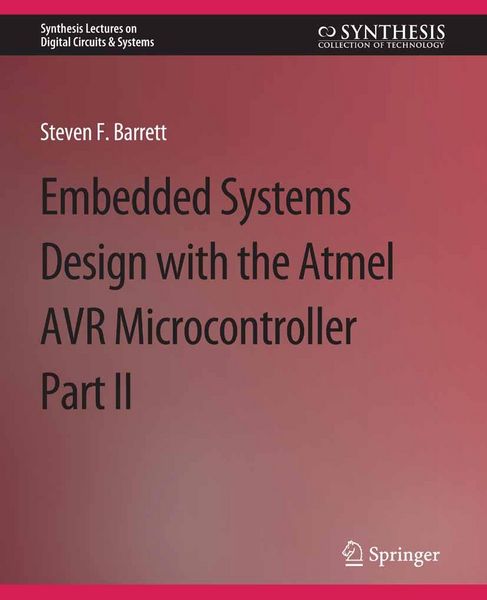 Produktbild: Embedded System Design with the Atmel AVR Microcontroller II