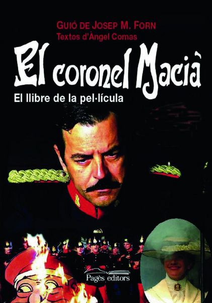 Produktbild: El coronel Maci&agrave; : el llibre de la pel&middot;licula