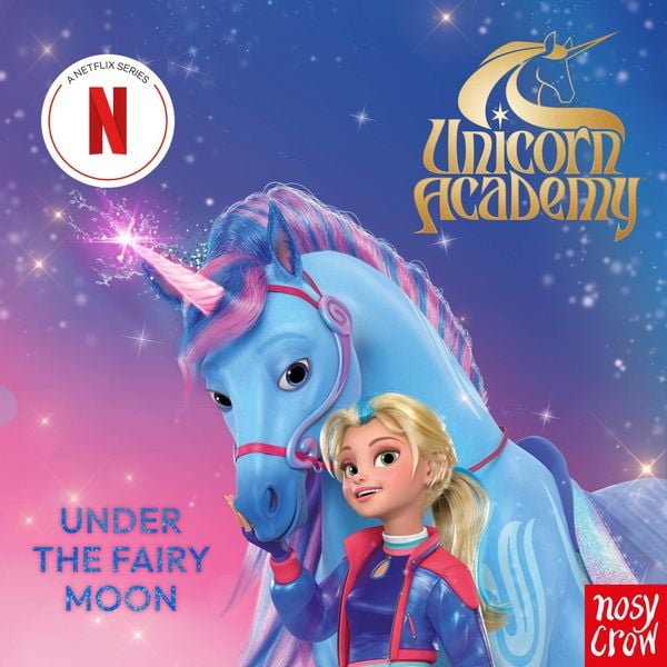 Produktbild: Unicorn Academy: Under the Fairy Moon