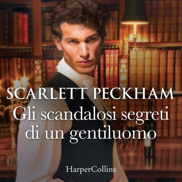 Produktbild: Gli scandalosi segreti di un gentiluomo