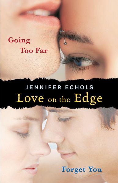Produktbild: Love on the Edge: Going Too Far and Forget You