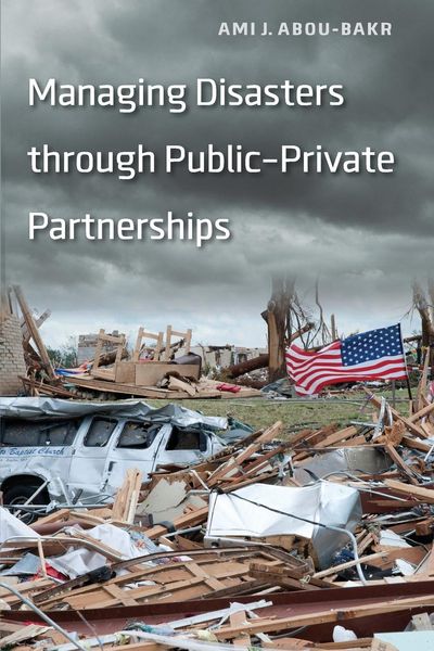 Produktbild: Managing Disasters through Public-Private Partnerships