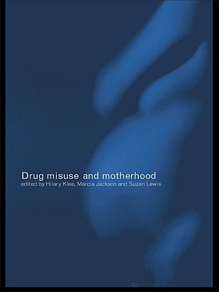 Produktbild: Drug Misuse and Motherhood