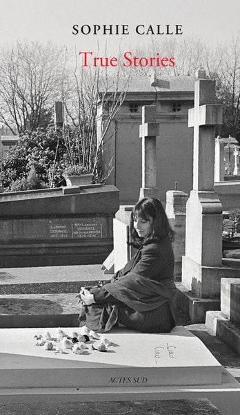 Produktbild: Sophie Calle: True Stories