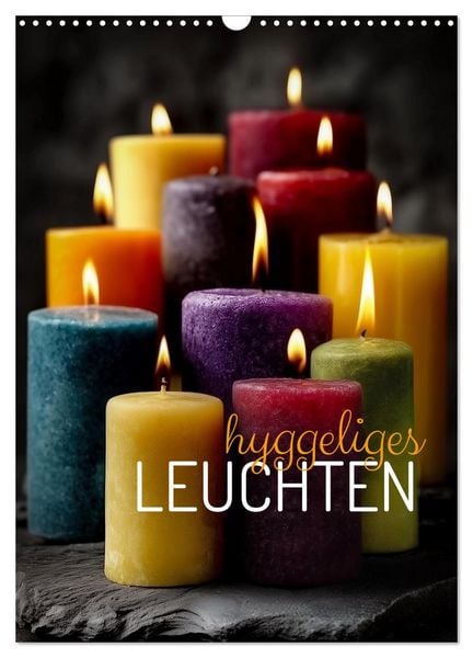 Produktbild: Hyggeliges Leuchten (Wandkalender 2026 DIN A3 hoch), CALVENDO Monatskalender