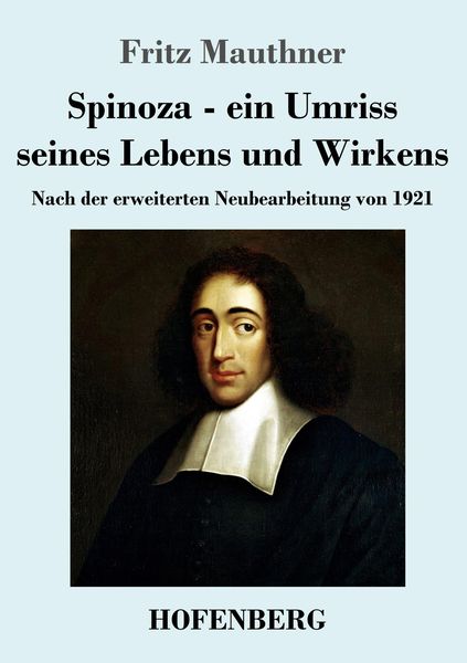 Produktbild: Spinoza - ein Umriss seines Lebens und Wirkens