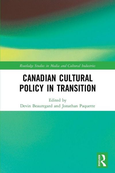 Produktbild: Canadian Cultural Policy in Transition
