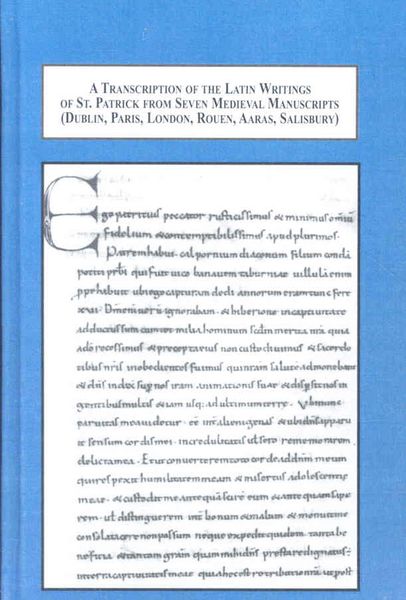 Produktbild: A Transcription of Latin Writings of St. Patrick from Seven Medieval