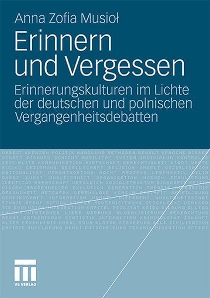Erinnern und Vergessen, Taschenbuch von Anna Zofia Musiol, VS Verlag für Sozialwissenschaften, 9783531183312