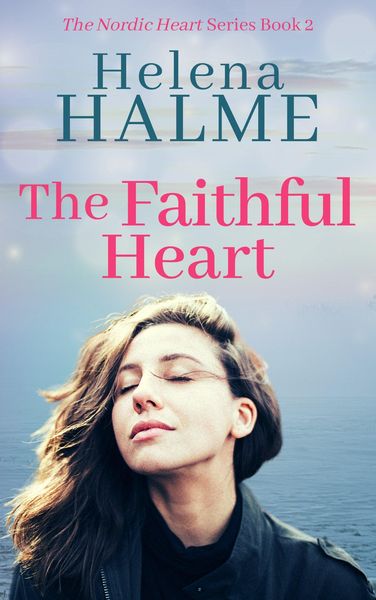 Produktbild: The Faithful Heart (The Nordic Heart Romance Series, #2)